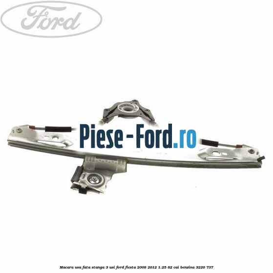 Macara usa fata dreapta 5 usi Ford Fiesta 2008-2012 1.25 82 cai benzina